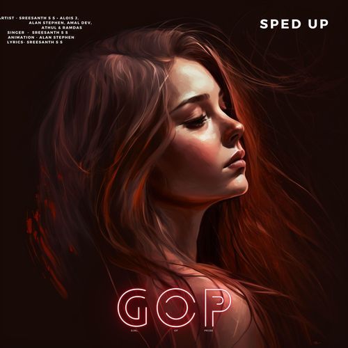 Gop (Sped Up)