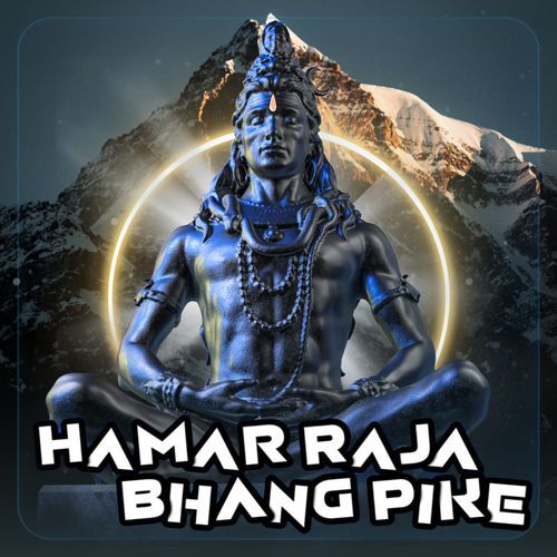 Hamar Raja Bhang Pike