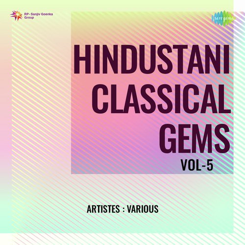 Hindustani Classical Gems Vol-5