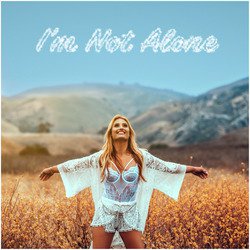 I'm Not Alone