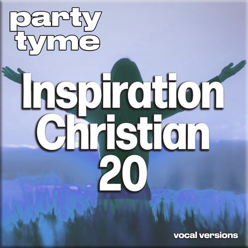 Inspirational Christian 20 (Vocal Versions)