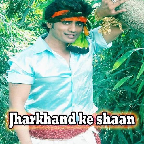 Jharkhand ke shaan