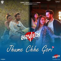 Jhume Chhe Gori (From "Surprise")