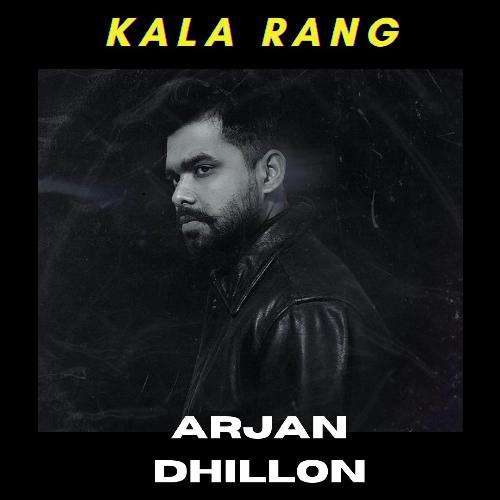 Kala rang (feat. arjan dhillon)_poster_image