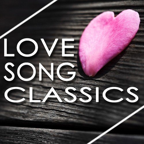 Classic Love Songs