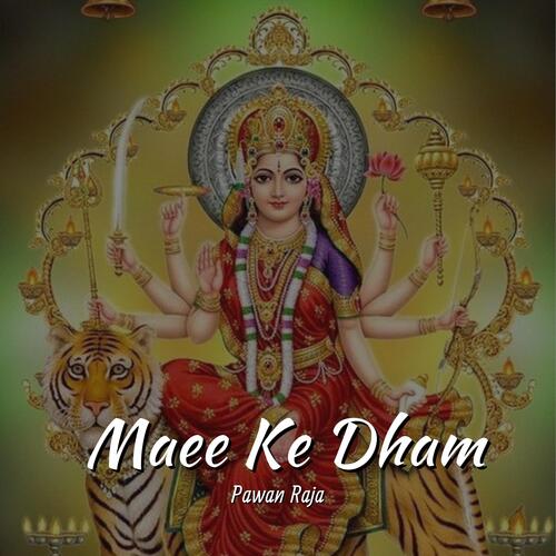 Maee Ke Dham