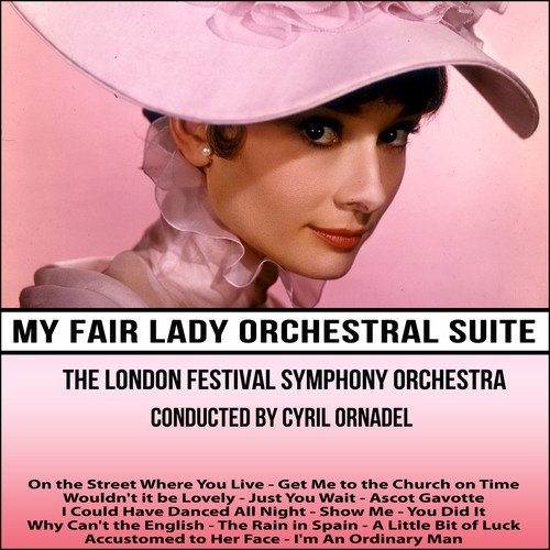 My Fair Lady Orchestral Suite