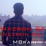 Nazron Se Nazrein Mili