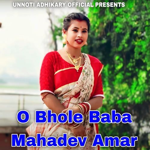 O Bhole Baba Mahadev Amar