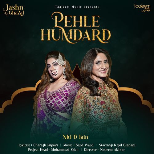 Pehle Humdard (From "Jashn -E- Ghazal")