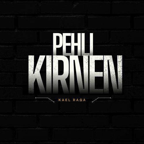 Pehli Kirnen