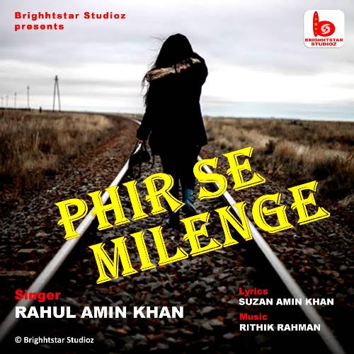 Phir Se Milenge