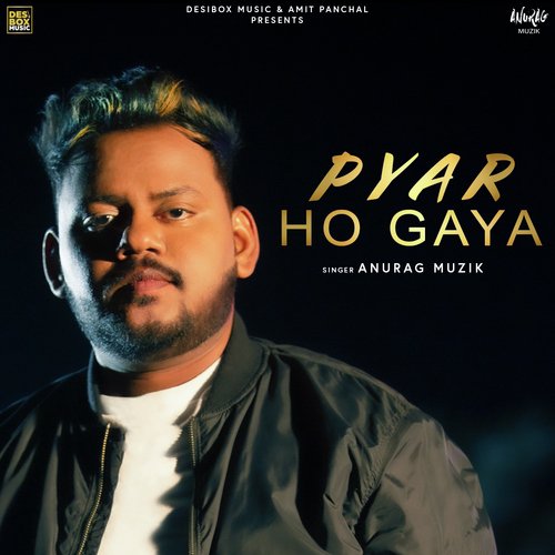 Pyar Ho Gaya