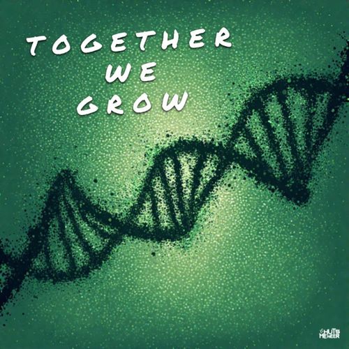 TOGETHER WE GROW