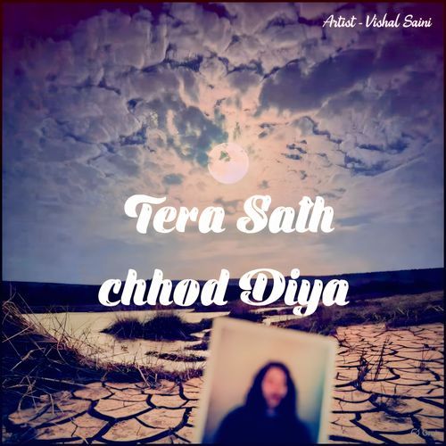 Tera Sath Chhod Diya