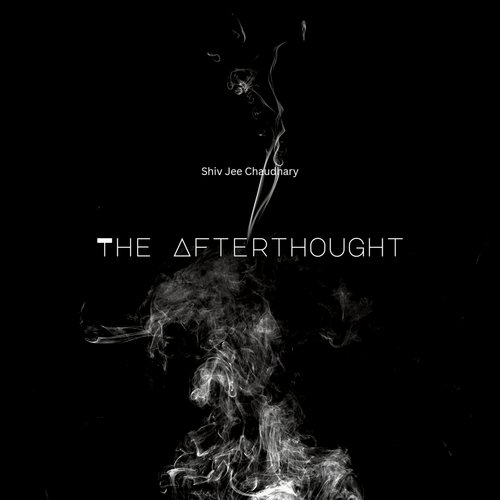 The Afterthought (Lofi)