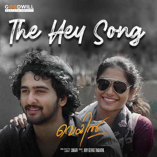 The Hey Song (From "Veyil")