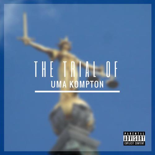 The Trial of Uma Kompton_poster_image