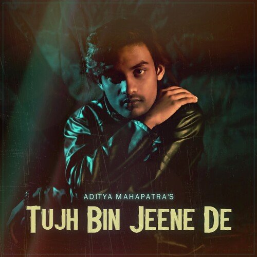 Tujh Bin Jeene De