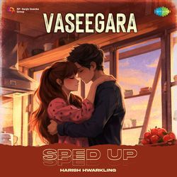 Vaseegara - Sped Up-OCtGUzBxWlk