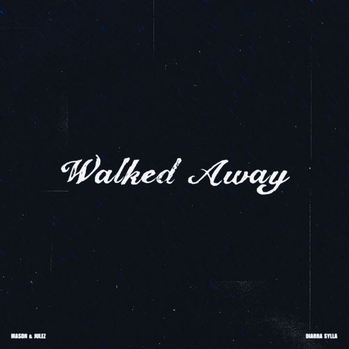 Walked Away_poster_image