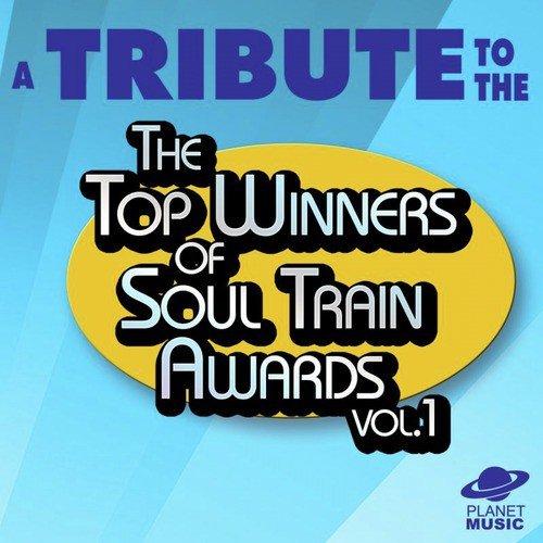 A Tribute to the Top Winners of the Soul Train Awards, Vol. 2