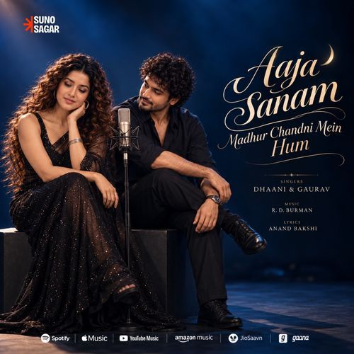 Aaja Sanam Madhur Chandni Mein Hum