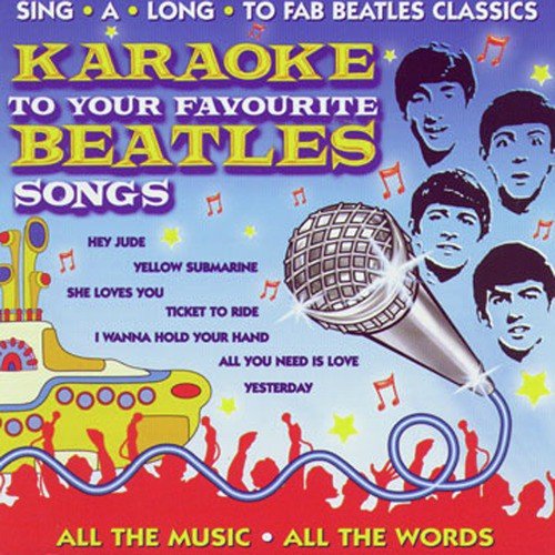 Beatles Karaoke (Professional Backing Track Version)