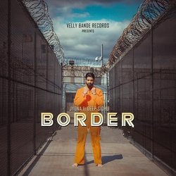 Border (feat. Deep Sidhu)-JgQ-fidcAmo