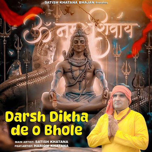 Darsh Dikha de o Bhole