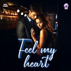 Feel my heart-JS8AUgMEcWI