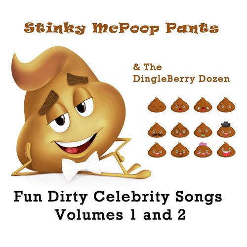 Fun Dirty Celebrity Songs, Vols. 1 and 2