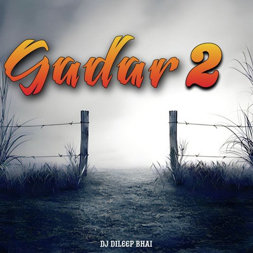 Gadar 2