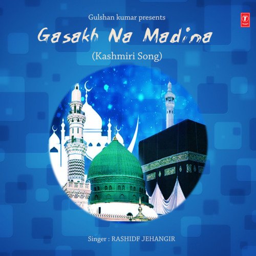 Gasakh Na Madina