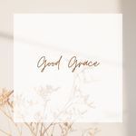 Good Grace