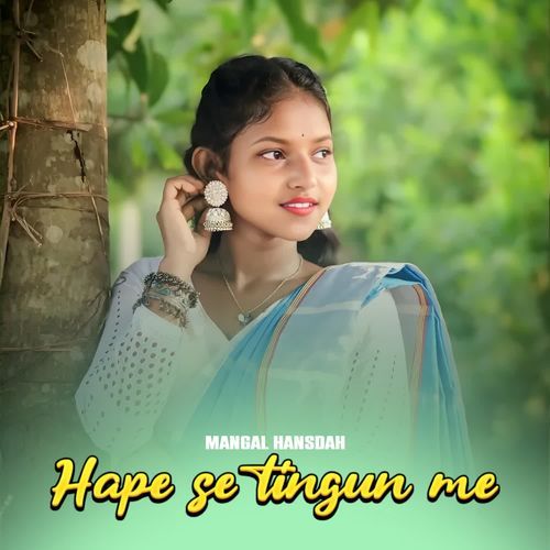 HAPE SE TINGUN ME