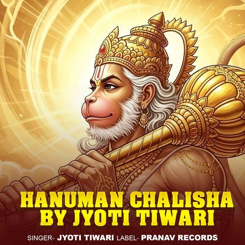 Hanuman Chalisha By Jyoti Tiwari cover art