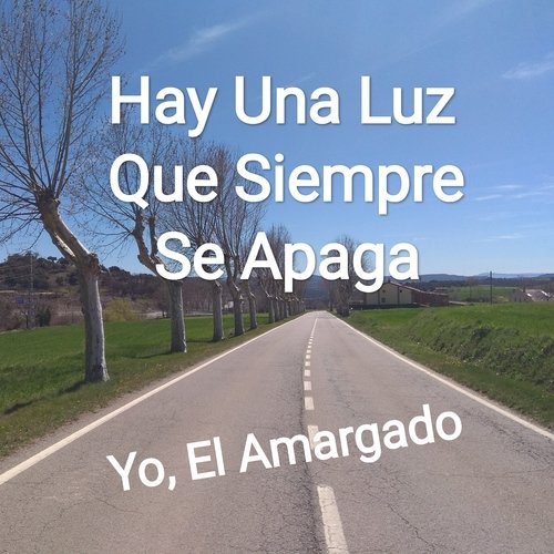 Hay Una Luz Que Siempre Se Apaga_poster_image