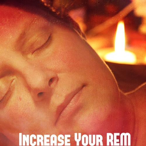Increase Your REM