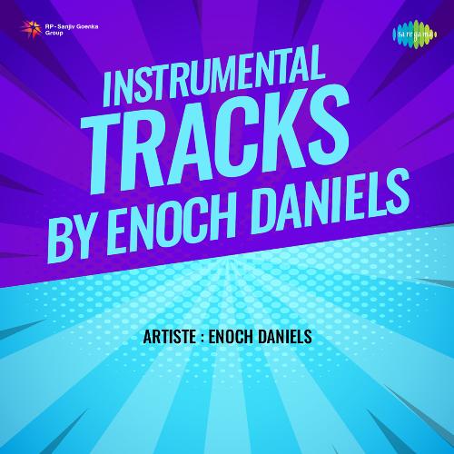 Instrumental Tracks By Enoch Daniels