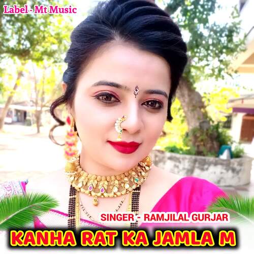 Kanha Rat Ka Jamla M