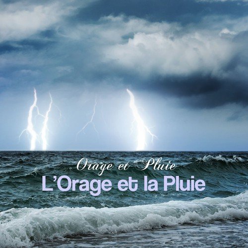  Orage et Pluie