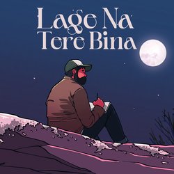 Lage Na Tere Bina-PS87ZVkFdF8