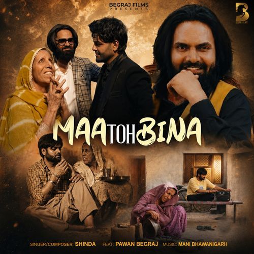 Maa Toh Bina