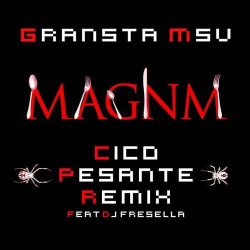 Magnm (Cico Pesante Remix) cover art
