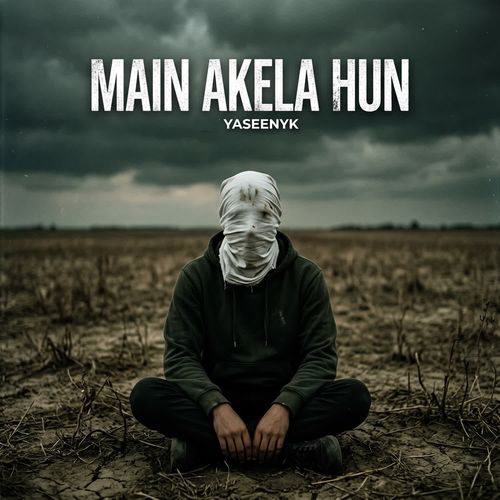 Main Akela Hun