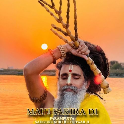 Mauj Fakira Di