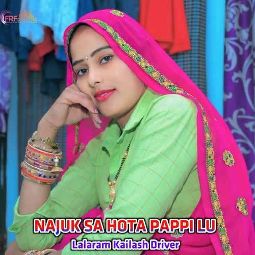 NAJUK SA HOTA PAPPI LU