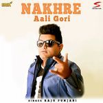 Nakhre Aali Gori artwork