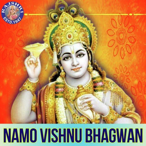 Namo Vishnu Bhagwan